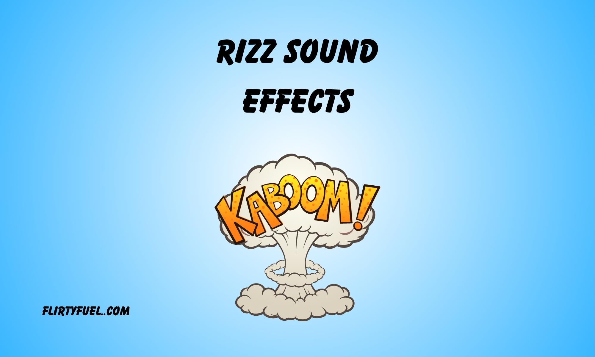 Rizz Sound Effects